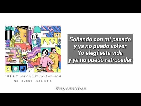 No puedo volver - Harry Nach ft. Gianluca (Letra)