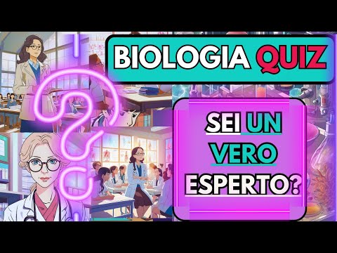 NUOVA SFIDA CON QUESTO QUIZ DI BIOLOGIA
