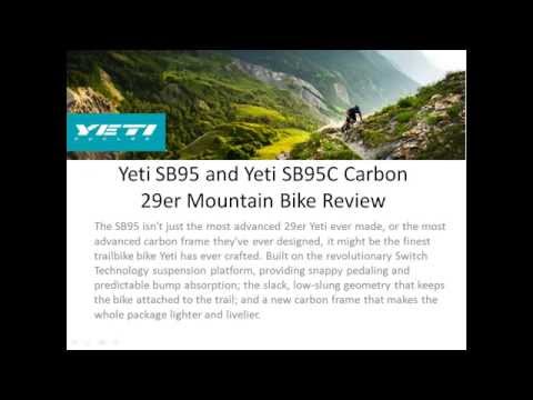 Yeti SB95 and Yeti SB95C Carbon 29er Mountain Bike Review