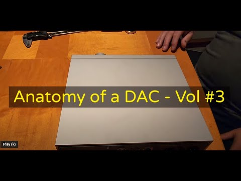 ANATOMY OF A DAC - VOL #3 COS ENGINEERING D2V