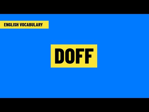 English vocabulary: Doff