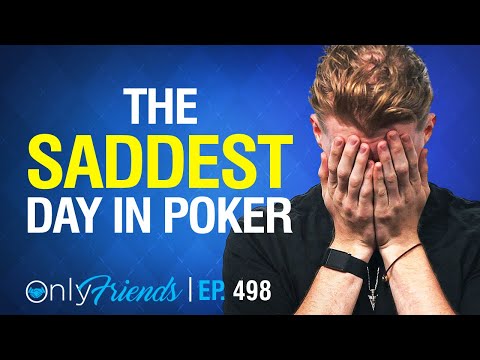 The End of Online Poker | Only Friends Ep #498 | Solve for Why