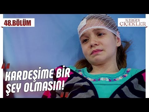 Kafasından yaralanan Büşra! - Kırgın Çiçekler 48.Bölüm