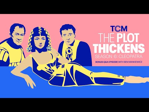 Ben Answers Your Cleopatra Questions | The Plot Thickens (S6 Bonus) | TCM