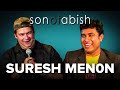 Son Of Abish Feat. Suresh Menon
