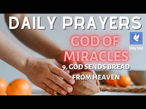 Prayer for Miracle | God Sends Bread From Heaven | Daily Prayers | The Prayer Channel (Day 180)