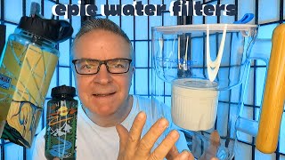 Epic Water Filters Pitcher and Epic Filter Bottles