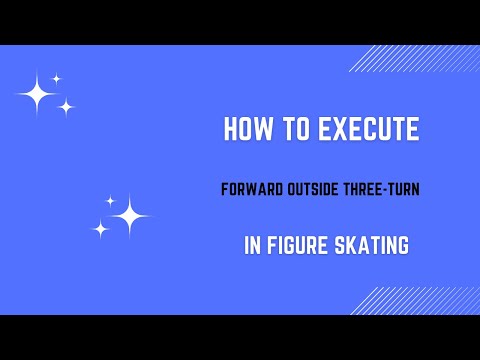 How to Nail the Forward Outside Three-Turn & Backward Glide