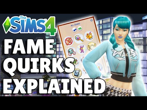 All Fame Quirks Explained And Rated | The Sims 4 Guide