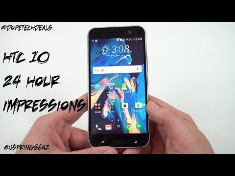 HTC 10 Benchmark Tests, 24 Hour Impressions, and Software Tour