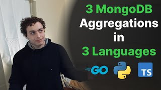 How to use MongoDB aggregations in 3 languages!