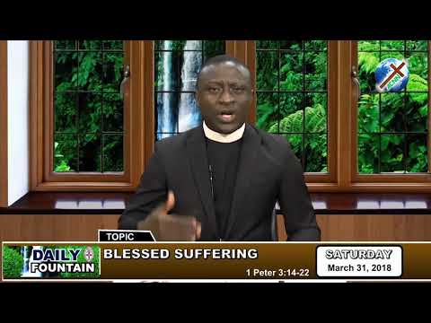 DAILY FOUNTAIN OF MARCH 31, 2018 - VEN. BARR. TUNDE OYESINA