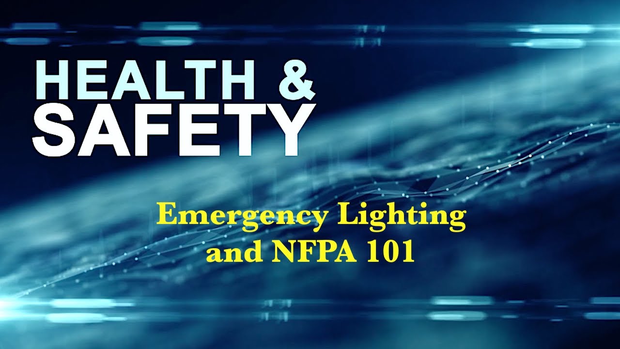 NFPA 101 and Emergency Lighting | Mighty Line Minute