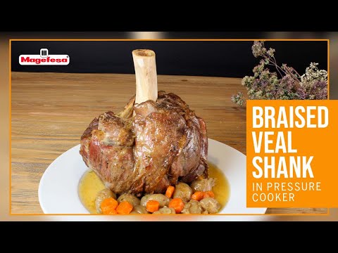 🍖 BRAISED VEAL SHANK 🍖 in Pressure Cooker I MAGEFESA USA
