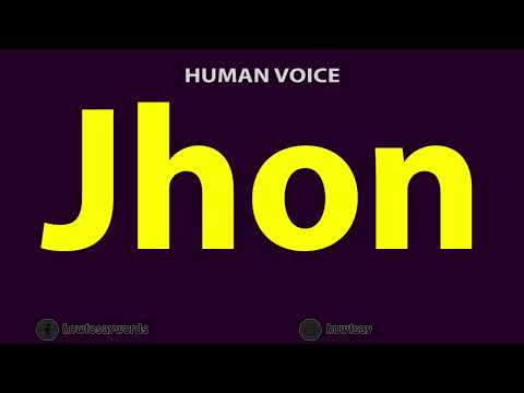 How to Pronounce Jhon