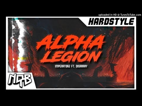 Imperatorz ft. Disarray - Alpha Legion (Original Mix)