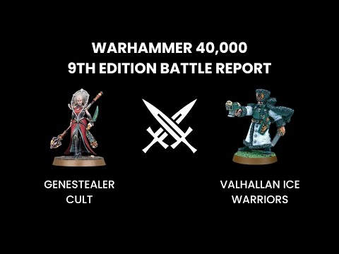 Genestealer Cult Vs Valhallan Ice Warriors - 2000pts 9th Ed. Battle Report - Warhammer 40,000