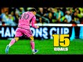 Lionel Messi - All 15 Goals For Inter Miami.