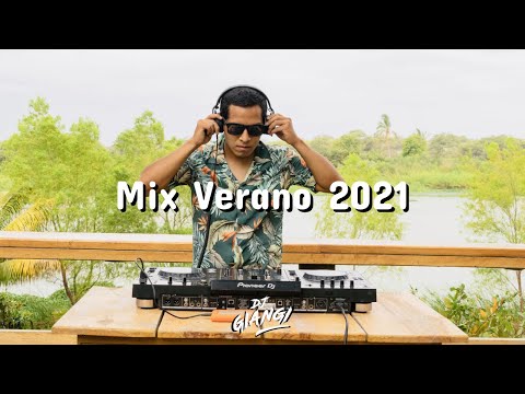 Mix Verano 2021 - Dj Giangi - Bachata, Salsa, Reggaeton, Cumbia - Villera, Bebe, Dakiti, Ponte Pa Mi