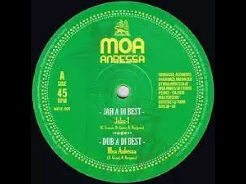 Jules-I / Moa Anbessa - Jah a di best + version (Sax a di best feat. Flex Lion & Di Captain)