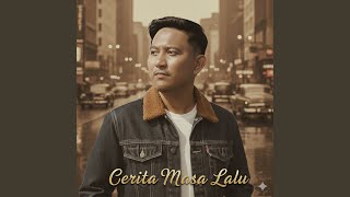 Download lagu Cerita Masa Lalu mp3