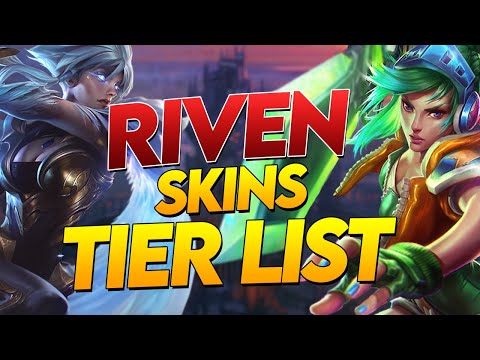 Riven Skins TIER LIST