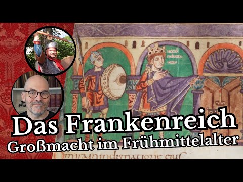 Das Frankenreich - Großmacht im Frühmittelalter