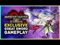 Monster Hunter Rise Sunbreak - Exclusive Great Sword Gameplay