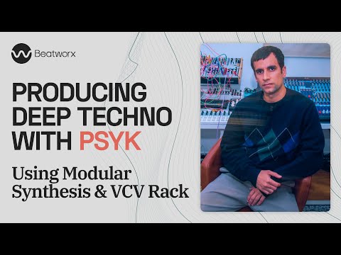 Producing Deep Techno with Psyk using Modular Synthesis & VCV Rack