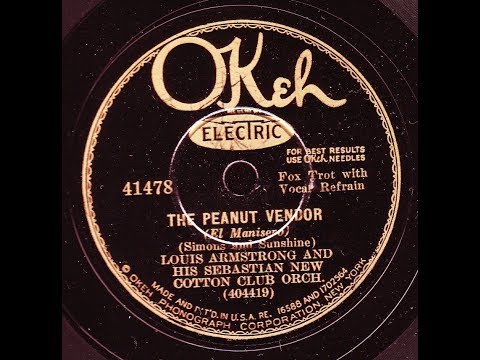 Louis Armstrong & His Sebastian New Cotton Club Orch.: The Peanut Vendor 1930
