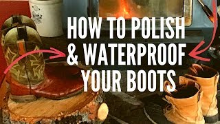 How to Polish and Waterproof your Leather Shoes and Boots