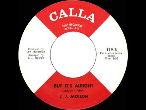 1966 HITS ARCHIVE: But It’s Alright - J. J. Jackson (mono 45)