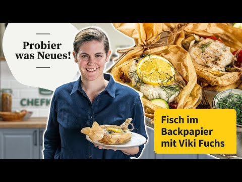 Viki macht Fisch im Backpapier | Probier was Neues! | Chefkoch