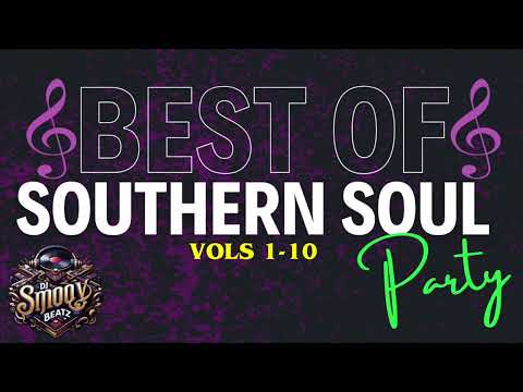 BEST OF SOUTHERN SOUL PARTY
