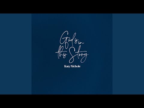 God Is In This Story