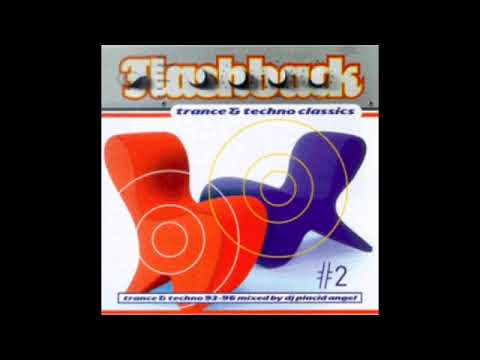 DJ Placid Angel – Flashback #2: Trance & Techno '93 - '96