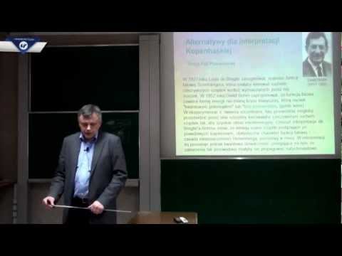 Prof. Marek Szopa: Paradoksy i zastosowania mechaniki kwantowej (wykład 8)