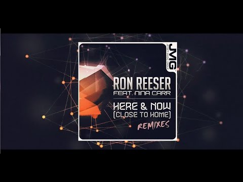 Ron Reeser Feat. Nina Carr - Here & now (Kriss Norman Remix) [Jetset Music]