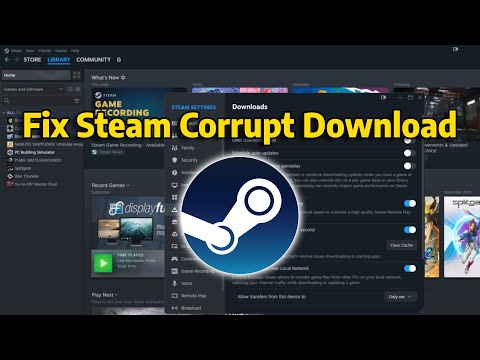 How To Fix Steam Corrupt Download (2025)
