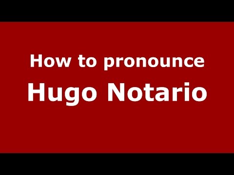 How to pronounce Hugo Notario (Spanish/Argentina) - PronounceNames.com