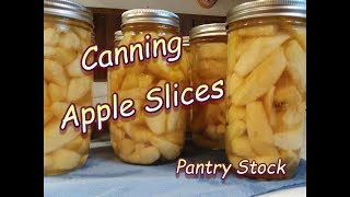 Canning Apple Slices |  Pantry Stock