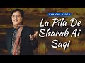 La Pila De Sharab Ai Saqi Jagjit Singh Audio Lyrical Best Of Jagjit Singh Romantic Ghazal