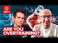 Are You Overtraining? Training Secrets From Dr Iñigo San Millán (Tadej Pogačar’s Coach)