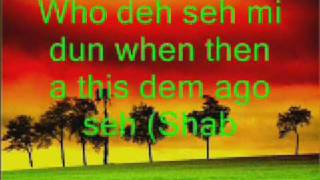 Shabba Ranks-Give Dem Shabba(with lyrics)