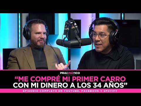 Mis papás me compraban los carros hasta los 34 años.