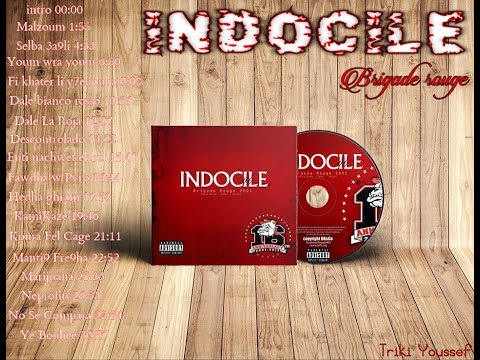 ✪ Brigade rouge - indocile ® Album complet ✪