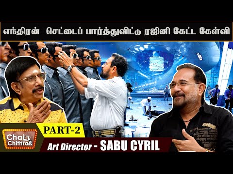 Art Director Sabu Cyril Talks About Superstar Rajinikanth - Rajinifans.com