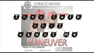 A2une_Maneuver Lyrics [Feat. K&#39;zed]