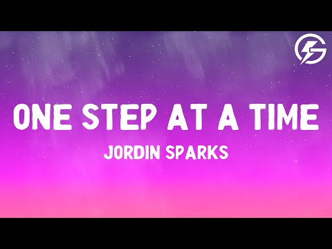 One Step At A Time - Jordin Sparks (Lyrics)
