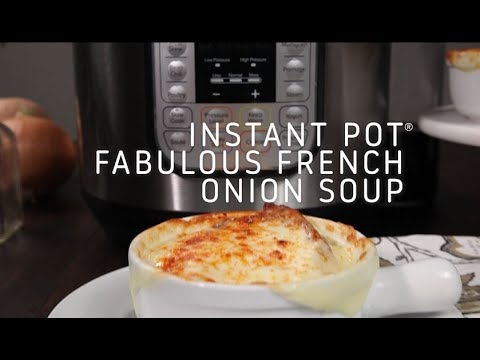Instant Pot Fabulous French Onion Soup